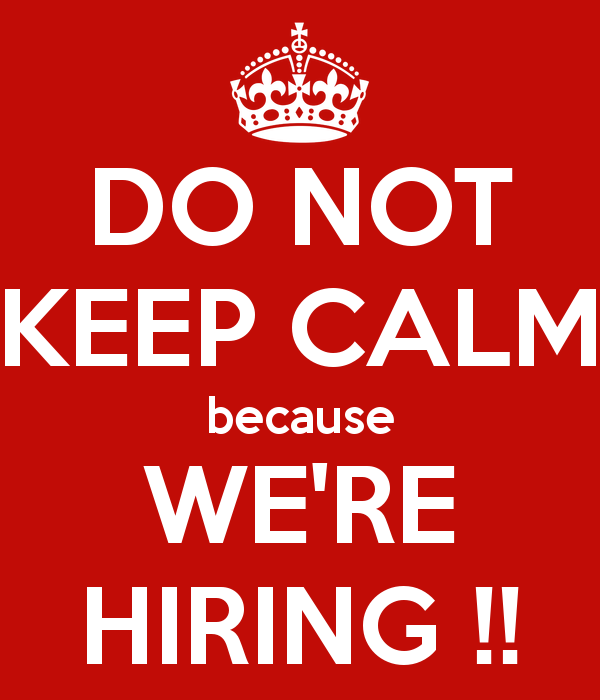 do-not-keep-calm-because-were-hiring-.png