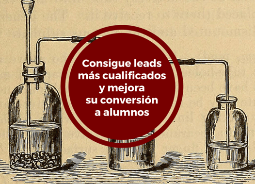 leads cualificados para mejorar conversion a alumnos leads cualificados para mejorar conversion a alumnos