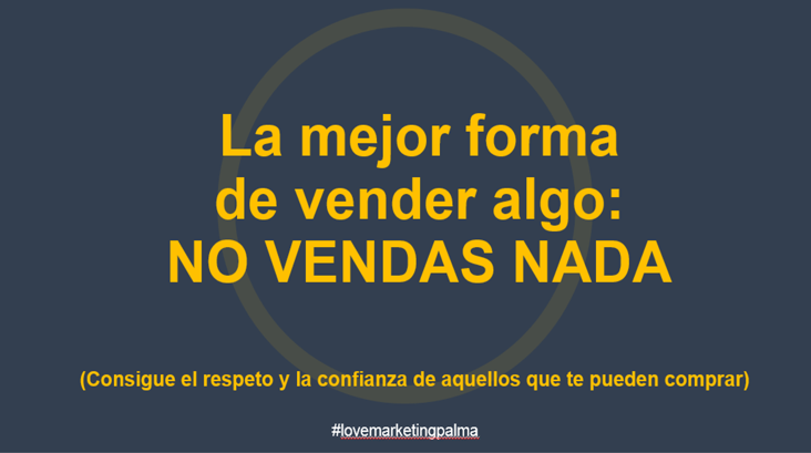 Inbound Marketing Consigue el respeto de tus clientes Inbound Marketing Consigue el respeto de tus clientes