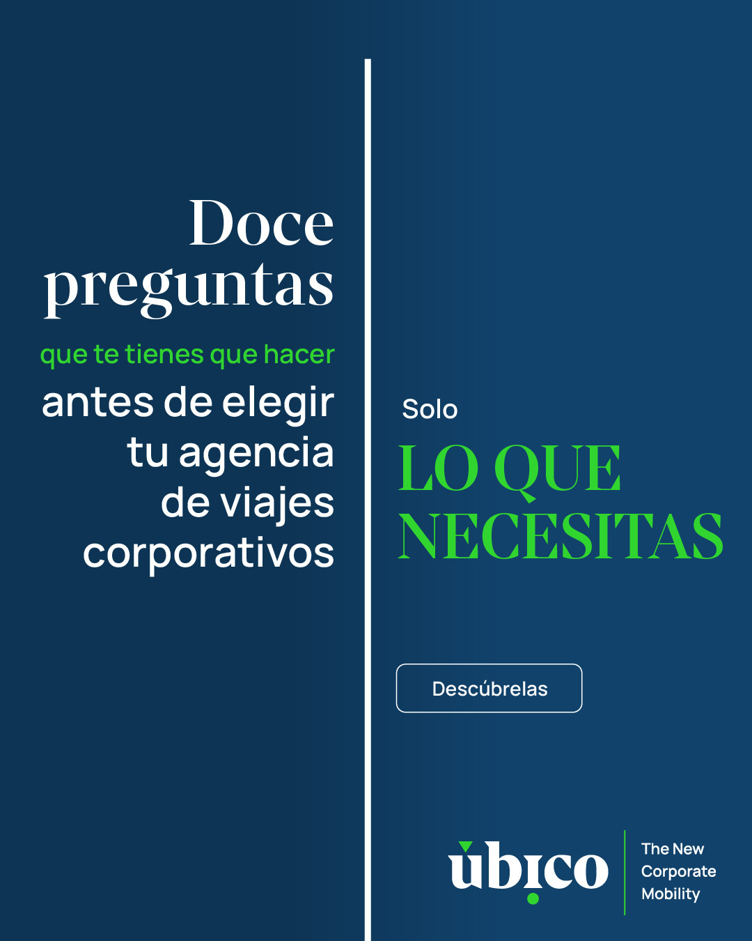 Ubico. 12 Preguntas